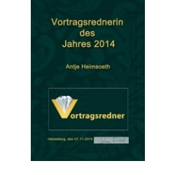 Auszeichnung als Vortragsrednerin des Jahres 2014 Antje Heimsoeth