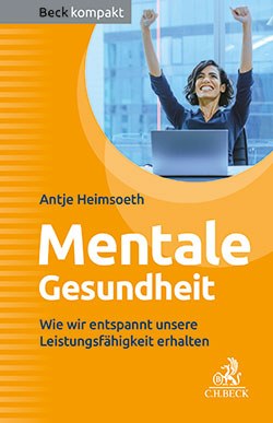 Antje Heimsoeth - Buch - Mentale Gesundheit Antje Heimsoeth - Buch - Mentale Gesundheit